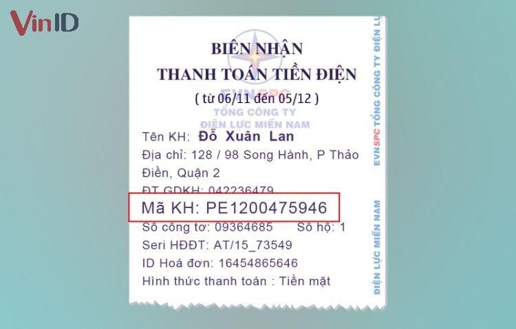 Xem mã khách hàng trên biên nhận thanh toán tiền điện của tháng trước.